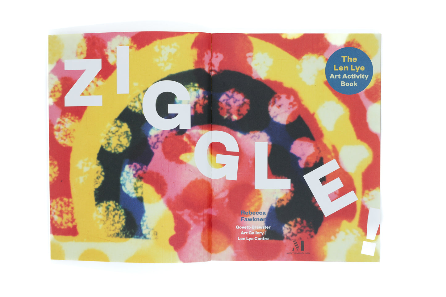 Ziggle! The Len Lye Art Activity Book