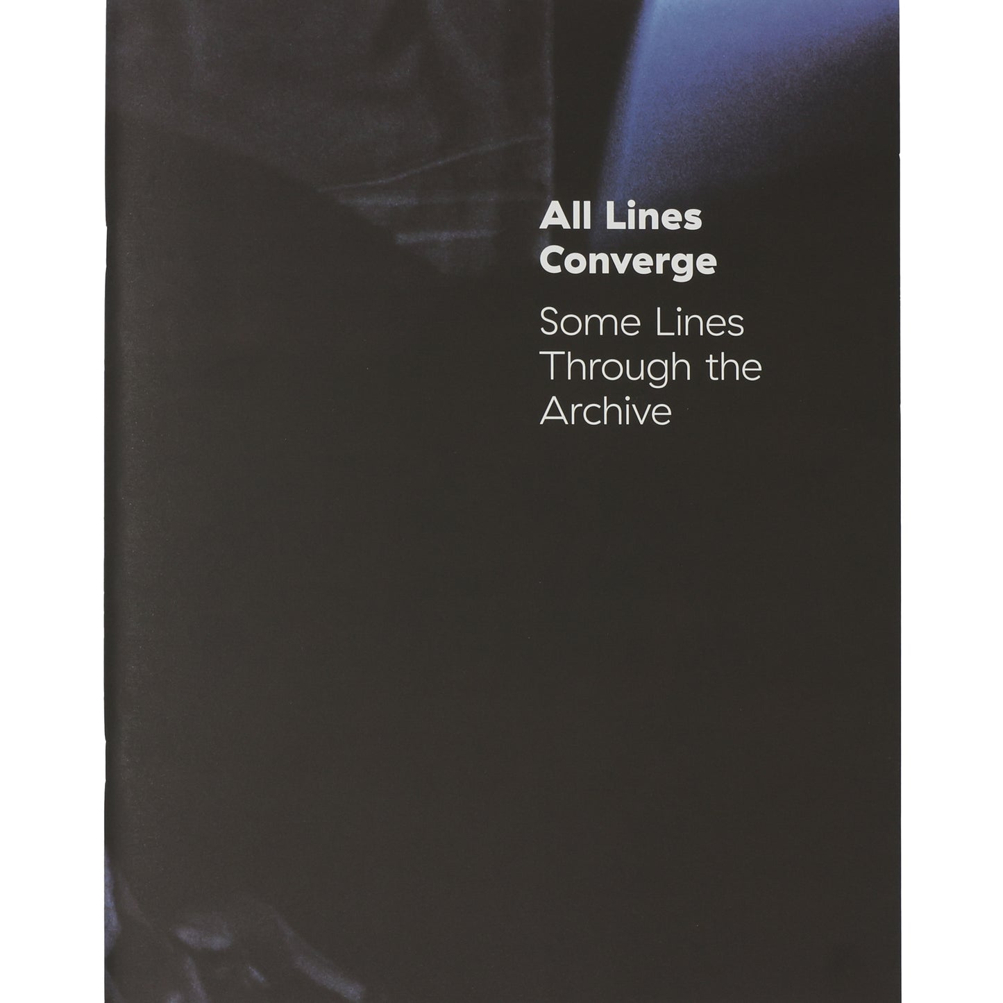 All Lines Converge Some Lines Through the Archive