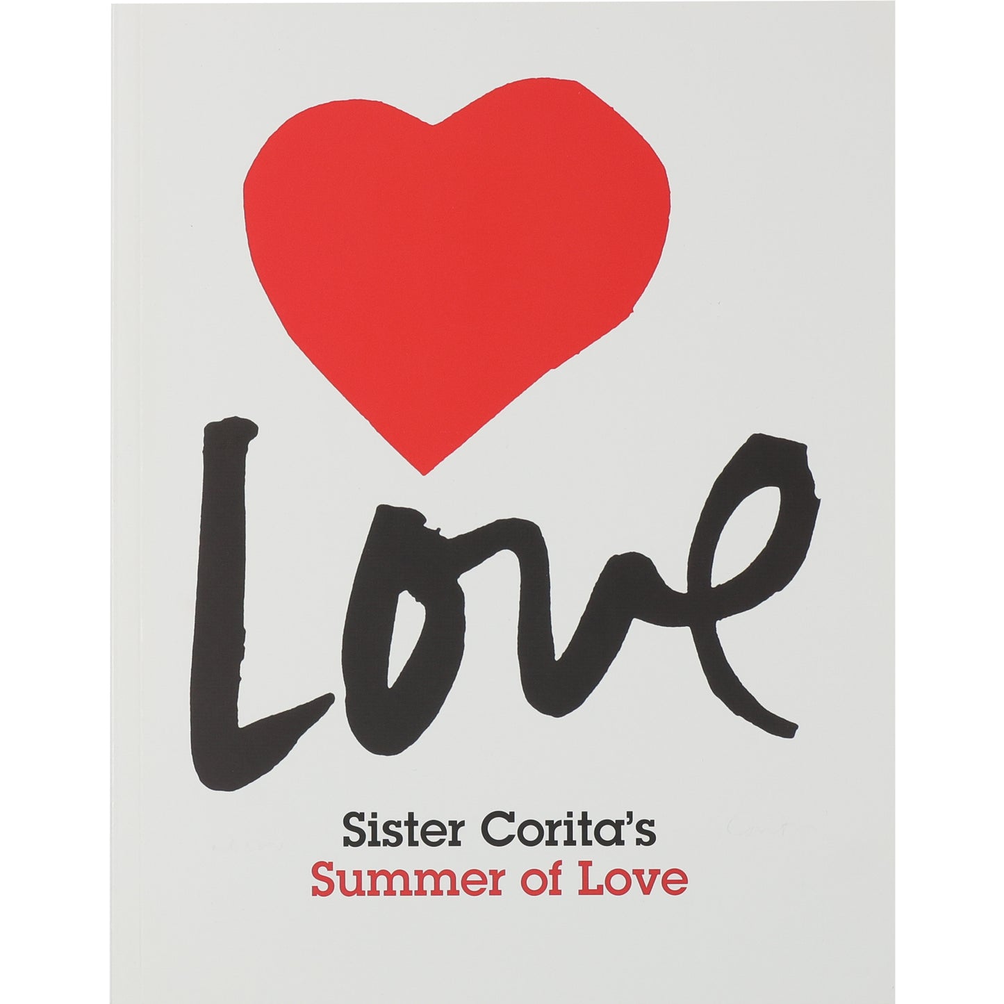 Sister Corita's Summer of Love