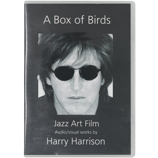 A Box of Birds: Jazz Art Film Audio/visual works by Harry Harrison