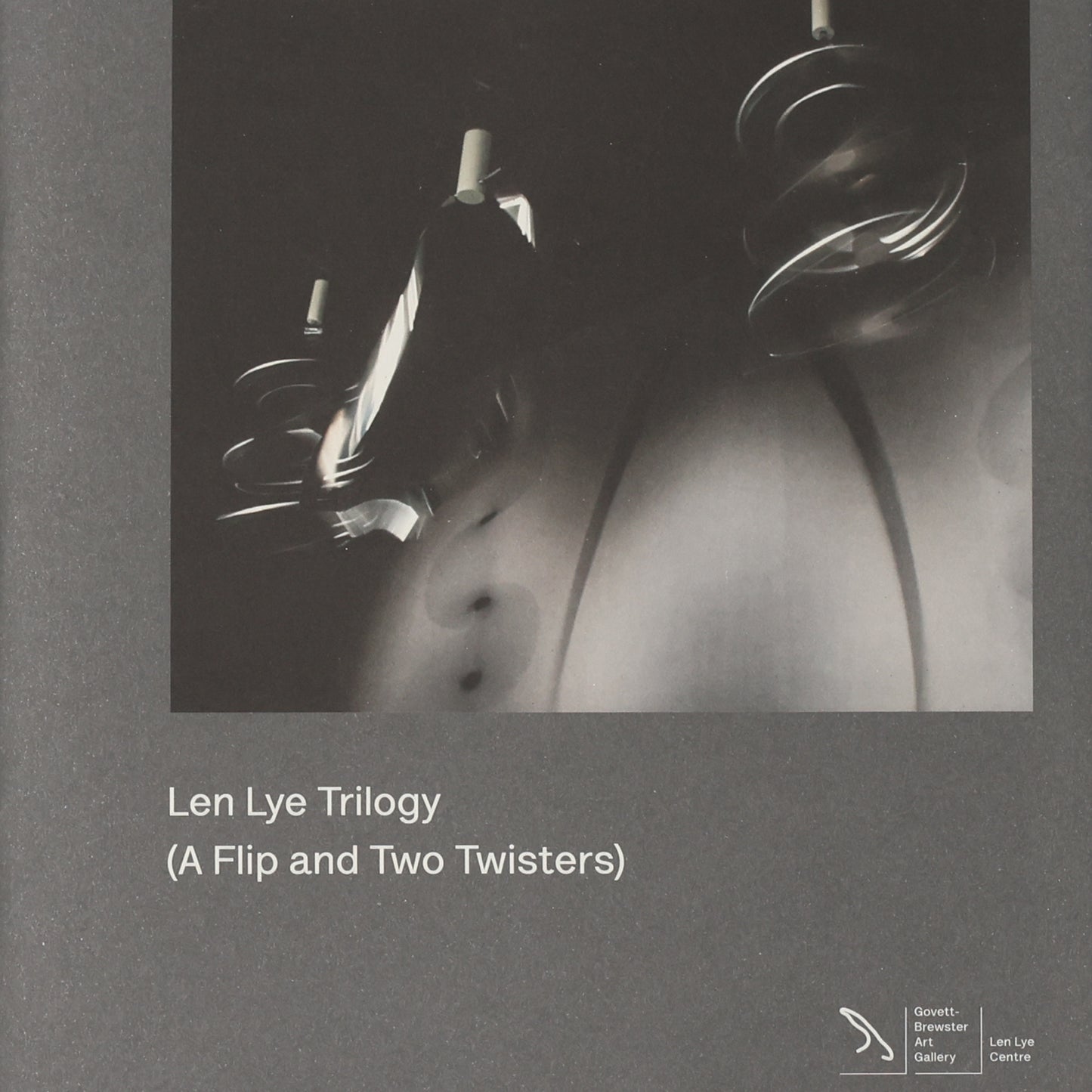 Len Lye: Trilogy (A Flip and Two Twisters)
