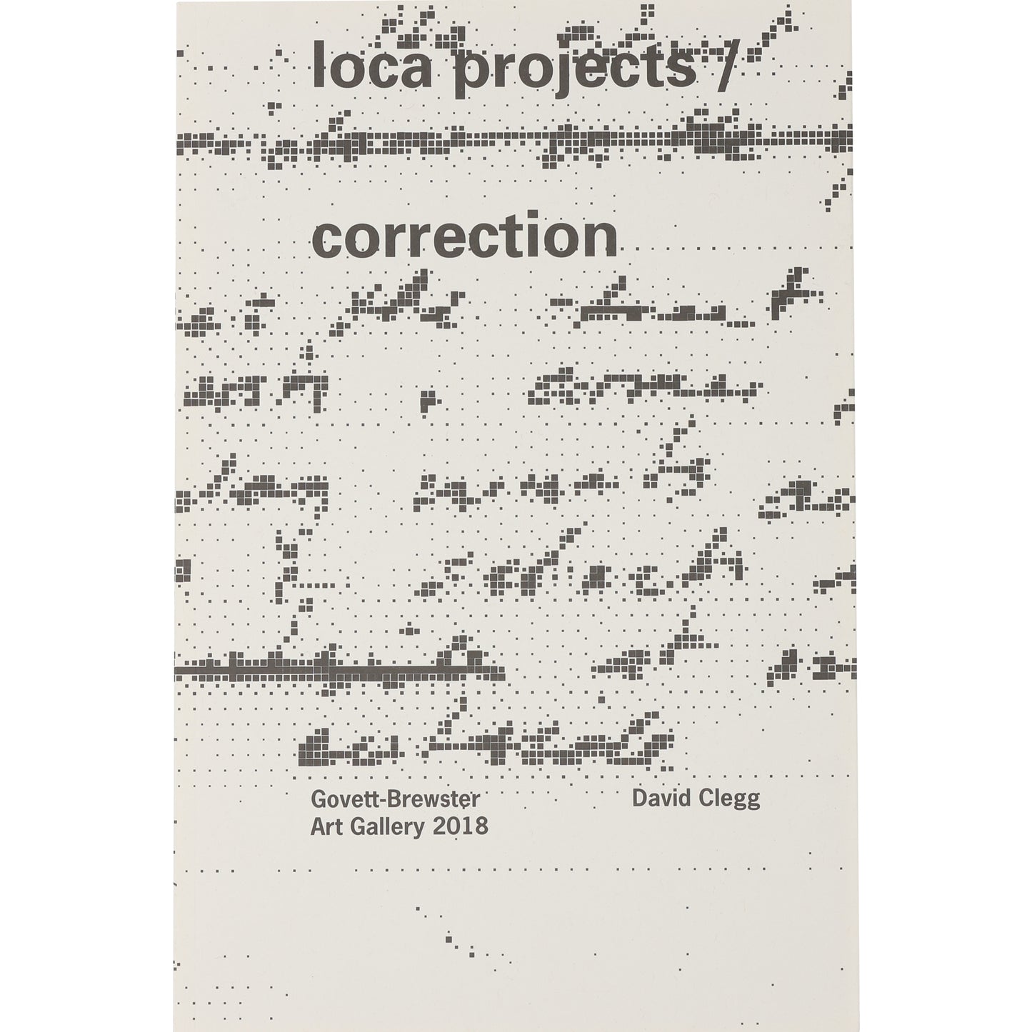 David Clegg: loca projects / correction